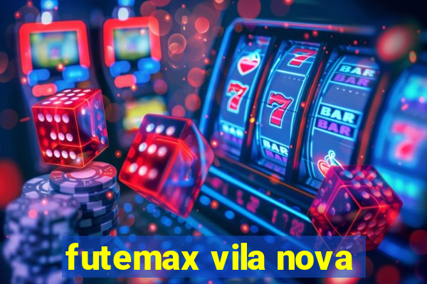 futemax vila nova